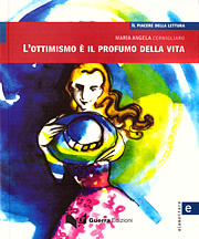 L'ottimismo è il profumo della vita