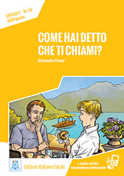Come hai detto che ti chiami?